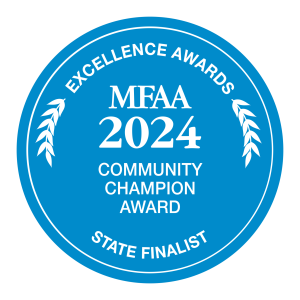 MFAA Excellence Awards 2024 — Community Champion Award — State Finalist