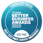 2023 Better Business Awards — VIC / TAS Best Customer Service finalist