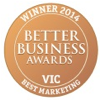 The Adviser Better Business Awards 2014 — VIC — Best Marketing — Winner